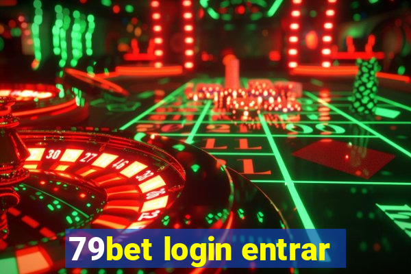 79bet login entrar